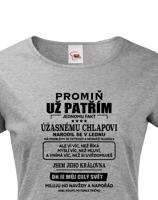 Dámské tričko s vtipným potiskem jsem jeho královna - skvělý dárek