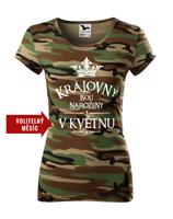 Dámské tričko s vtipným potiskem Královny jsou narozeny...