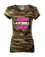 Dámské tričko s vtipným potiskem - Nečum na mě tímhle tónem