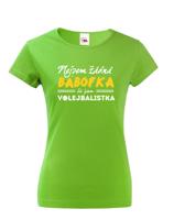 Dámské tričko s vtipným potiskem Nejsem žádná bábofka já jsem volejbalistka