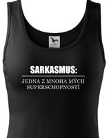 Dámské tričko s vtipným potiskem Sarkamus - triko pro zlobivé holky