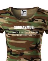 Dámské tričko s vtipným potiskem Sarkamus - triko pro zlobivé holky