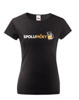 Dámské tričko s vtipným potiskem Spolupičky - skvělý dárek