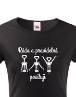 Dámské tričko s vtipným potiskem - vínem Ráda a pravidelně posiluji