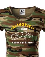 Dámské tričko Slivovici pijem, vesele si žijem