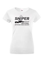 Dámské tričko Sniper - Neutíkej, zbytečně umřeš unavený - vysoká gramáž trika