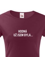 Dámské tričko Tady velím já! – styl pro sebevědomé ženy