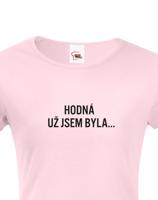 Dámské tričko Tady velím já! – styl pro sebevědomé ženy