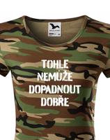 Dámské tričko Tohle nemůže dopadnout dobře