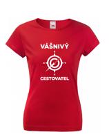Dámské  tričko Vášnivý cestovatel - dokonalý dárek pro dobrodruhy