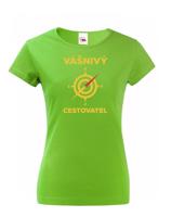 Dámské  tričko Vášnivý cestovatel - dokonalý dárek pro dobrodruhy