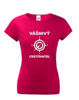 Dámské  tričko Vášnivý cestovatel - dokonalý dárek pro dobrodruhy