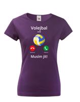 Dámské tričko Volejbal volá Musím jít! - skvělý dárek pro milovníky volejbalu