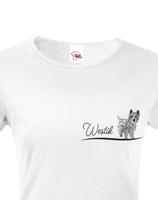 Dámské tričko West Highland White teriér - pro milovníky psů