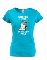 Dámské tričko - Yoda I need coffee - ideální dárek