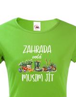 Dámské tričko Zahrada volá