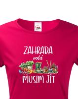 Dámské tričko Zahrada volá