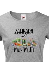 Dámské tričko Zahrada volá
