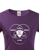 Dámské tričko Zombies, Robots, Aliens - ideální triko pro Geeky