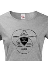 Dámské tričko Zombies, Robots, Aliens - ideální triko pro Geeky