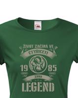Dámské triko k narozeninám - zrod legend