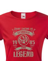 Dámské triko k narozeninám - zrod legend