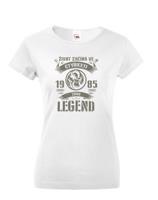 Dámské triko k narozeninám - zrod legend