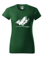 Dámské triko s citátem horolezce Edmunda Hillaryho