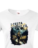 Dámské triko s citátem I cesta může být cíl