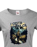 Dámské triko s citátem I cesta může být cíl