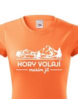 Dámské turistické triko Hory volají musím jít