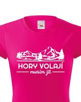 Dámské turistické triko Hory volají musím jít
