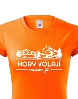 Dámské turistické triko Hory volají musím jít
