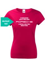 Dámské vtipné a dozajista originální tričko K narozeninám  jsem si přála...