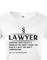 Dámské vtipné tričko pro právničku - skvělý tip na dárek