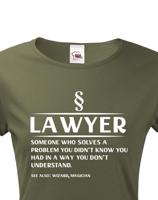 Dámské vtipné tričko pro právničku - skvělý tip na dárek