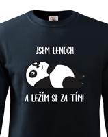 Dětská mikina Jsem lenoch a ležím si za tím! - ideální dárek pro každého prcka