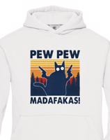 Dětská mikina - Pew Pew madafakas!  - ideální dárek
