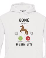 Dětská mikina pro milovníky koní s potiskem Koně volají musím jít...