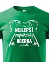 Dětské rybářské tričko Nejlepší rybářská dcerka na světě
