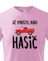 Dětské tričko Až vyrostu, budu hasič