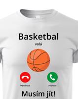 Dětské tričko Basketbal volá Musím jít! - skvělý dárek pro milovníky basketbalu