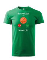 Dětské tričko Basketbal volá Musím jít! - skvělý dárek pro milovníky basketbalu