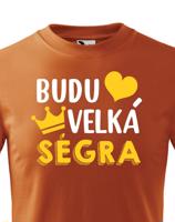 Dětské tričko - Budu velká ségra