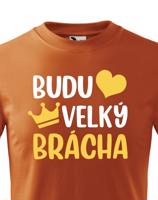 Dětské tričko - Budu velký brácha
