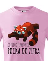 Dětské tričko Co neudělám dnes, počká do zítra