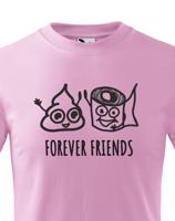 Dětské tričko Forever Friends - vtipný a originální potisk pro rebely