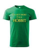 Dětské tričko "I am not short I am Hobbit" -  Nejsem malý, jsem hobit