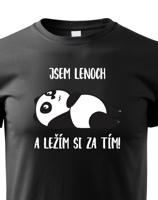 Dětské tričko Jsem lenoch a ležím si za tím! - ideální dárek pro každého prcka