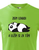 Dětské tričko Jsem lenoch a ležím si za tím! - ideální dárek pro každého prcka